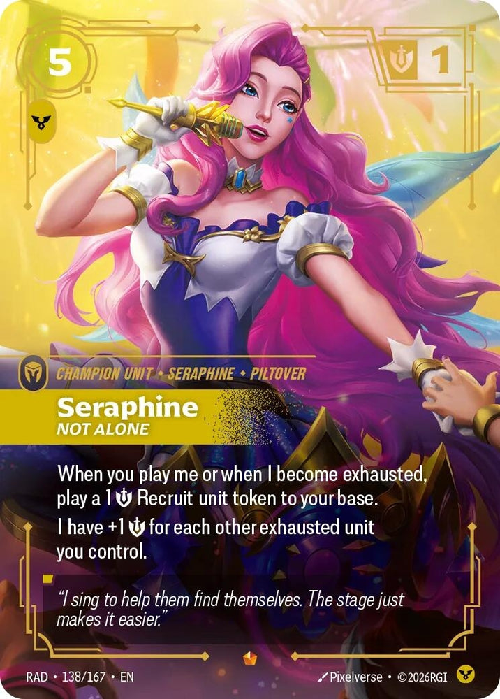 Seraphine, Not Alone (138/167) (Radiance) (RAD)