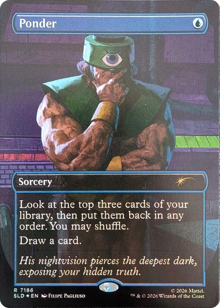 Image for Ponder (7186) (7186) (Secret Lair Drop Series) (SLD) - Magic: The Gathering