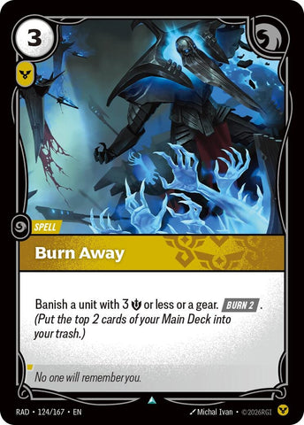 Burn Away (124/167) (Radiance) (RAD)