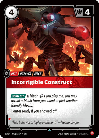 Incorrigible Construct (011/167) (Radiance) (RAD)
