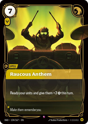 Image for Raucous Anthem (134/167) (Radiance) (RAD) - Riftbound: League of Legends Trading Card Game