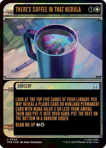 Image for There's Coffee in that Nebula (Showcase) (Surge Foil) (503) (Star Trek) (TRK) - Magic: The Gathering