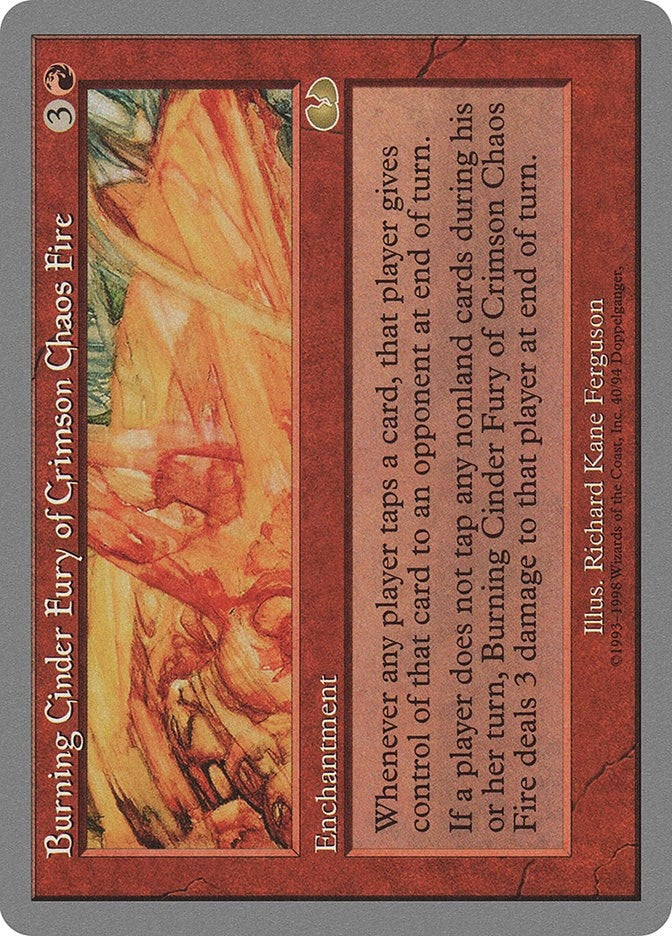 Image for Burning Cinder Fury of Crimson Chaos Fire (40) [Unglued]