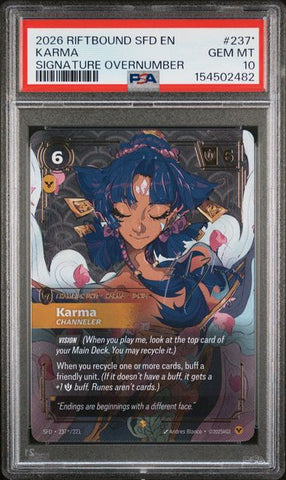 2026 RIFTBOUND: LEAGUE OF LEGENDS SFD-SPIRITFORGED #237* KARMA SIGNATURE OVERNUMBER PSA 10