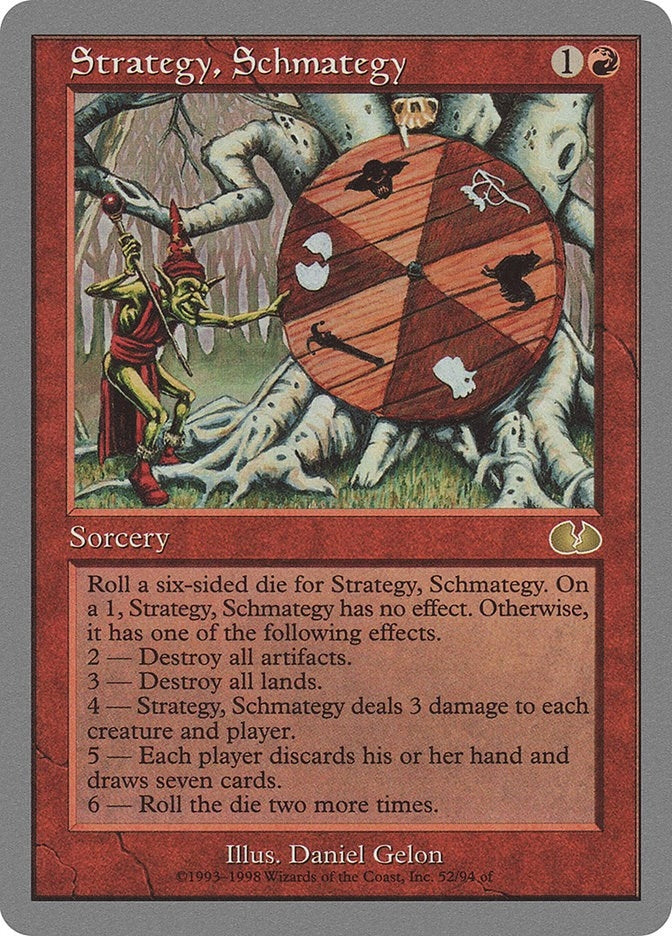 Image for Strategy, Schmategy (52) - Magic: The Gathering