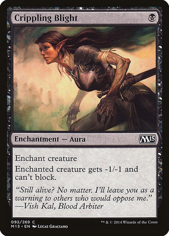 Image for Crippling Blight (92) [Magic 2015 (M15)]