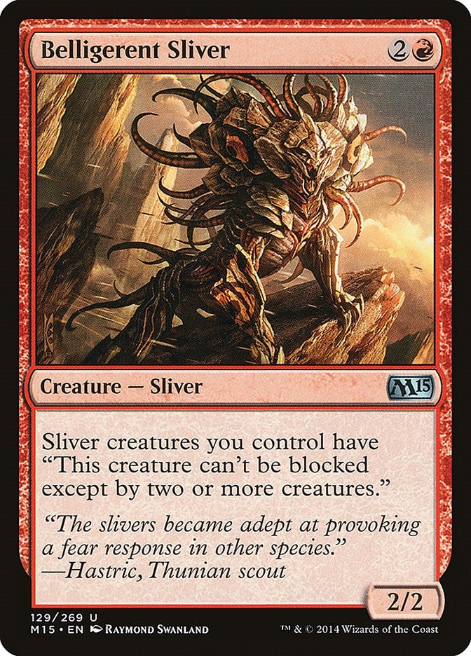 Image for Belligerent Sliver (129) [Magic 2015 (M15)]