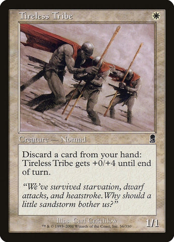 Image for Tireless Tribe (56) [Odyssey]
