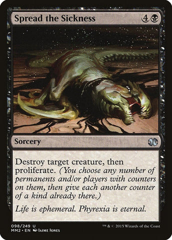Image for Spread the Sickness (98) [Modern Masters 2015]