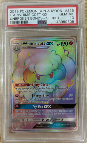 2019 POKEMON SUN & MOON UNBROKEN BONDS #226 FA/WHIMSICOTT GX UNBROKEN BONDS-SECRET PSA 10