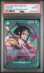 2026 ONE PIECE EB03-EXTRA BOOSTER -ONE PIECE HEROINES EDITION- #018 TASHIGI SPECIAL ALTERNATE ART PSA 10