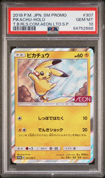 2018 POKEMON JAPANESE SM PROMO #307 PIKACHU-HOLO T.B.RLS.COM.AEON LTD.S.P. PSA 10