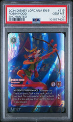 2024 DISNEY LORCANA EN 5-SHIMMERING SKIES #215 ROBIN HOOD ENCHANTED PSA 10