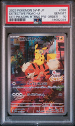 2023 POKEMON JAPANESE SV-P PROMO #098 DETECTIVE PIKACHU DET PIKACHU RTRNS PRE-ORDER PSA 10