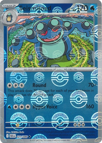 Seismitoad 021/086  (Poke Ball Pattern) SV: Black Bolt