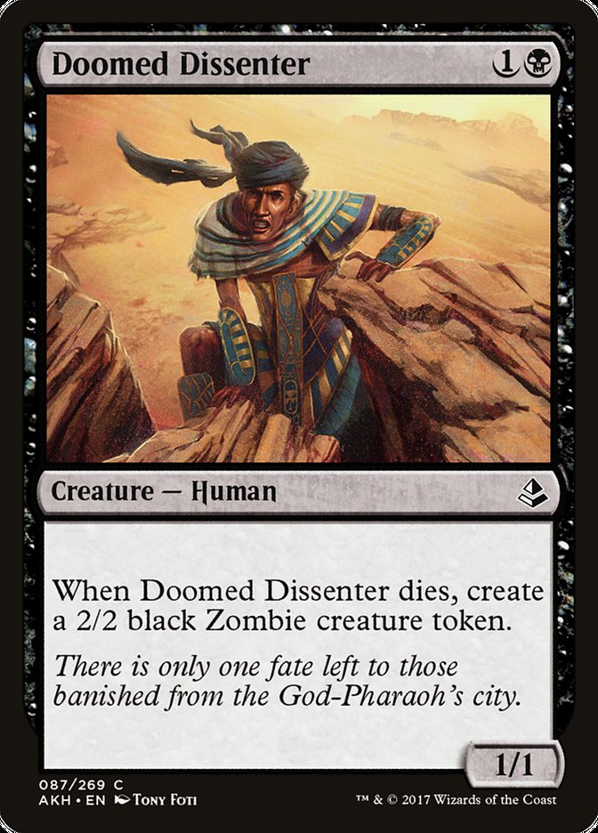 Doomed Dissenter [Amonkhet]